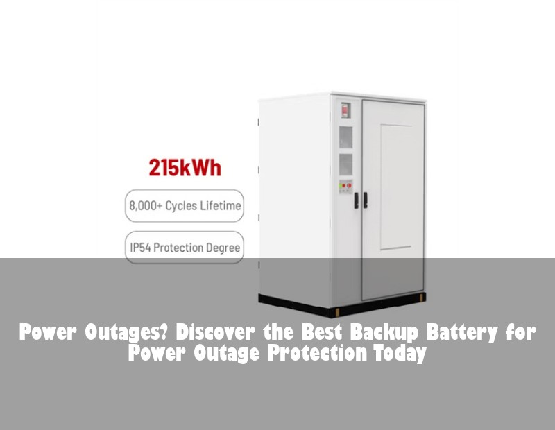 Power Outages? Discover the Best Backup Battery for Power Outage Protection Today