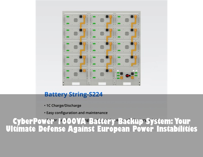 CyberPower 1000VA Battery Backup System: Your Ultimate Defense Against European Power Instabilities