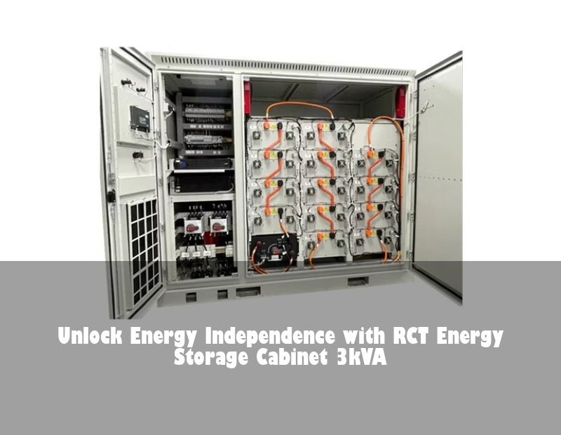 Unlock Energy Independence with RCT Energy Storage Cabinet 3kVA