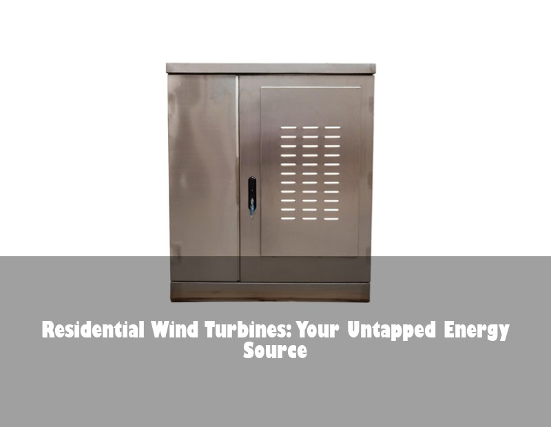 Residential Wind Turbines: Your Untapped Energy Source