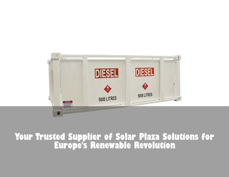 Your Trusted Supplier of Solar Plaza Solutions for Europe's Renewable Revolution | Huijue Bess